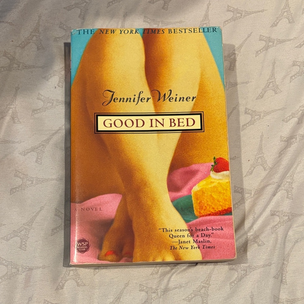 Good in Bed by Jennifer Weiner Book